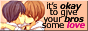 it's okay to give your bros some love, as light and l demonstrate