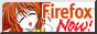 firefox now!